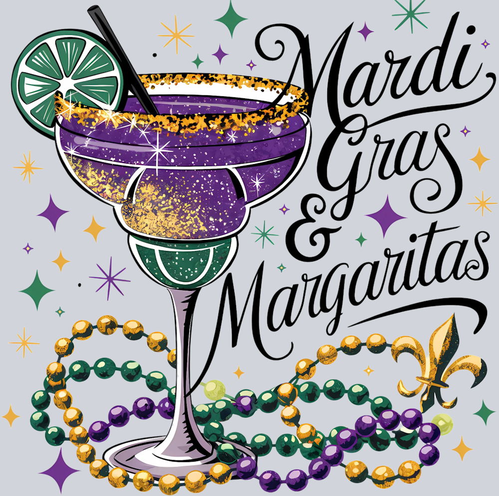 DTF Transfer Mardi Gras - Mardi Gras & Margaritas