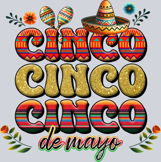 DTF Transfer Cinco de Mayo - Cinco Cinco Cinco de Mayo