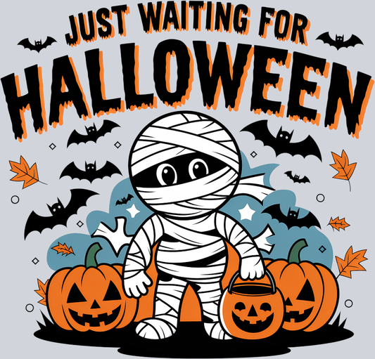 DTF Transfer Halloween - Just Waiting for Halloween