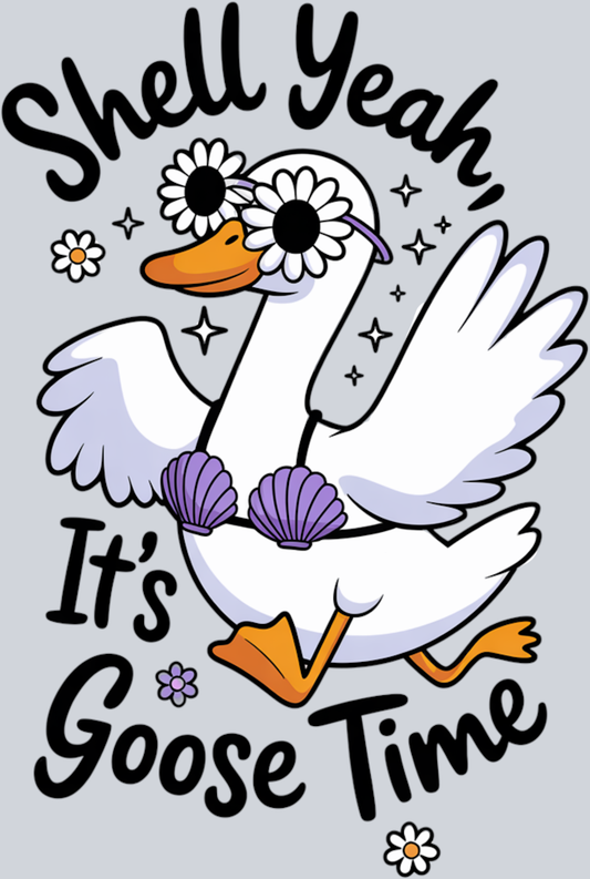 DTF Transfer Fowl - Shell Yeah It's Goose Time