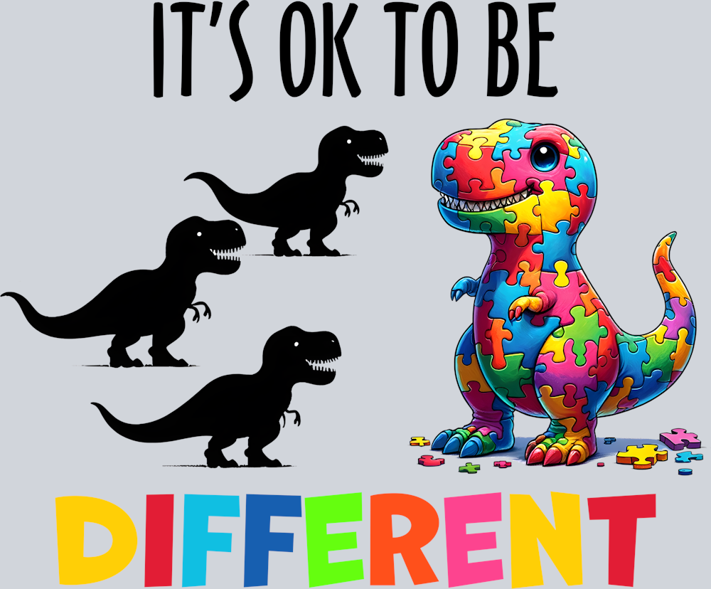 DTF Transfer Autism - It's ok to be Different