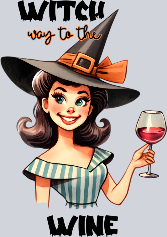 DTF Transfer Halloween - Witch way to the wine