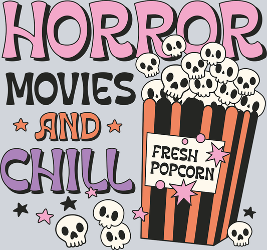 DTF Transfer Halloween  - Horror Movies and Chill