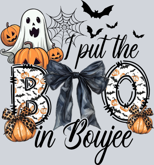 DTF Transfer Halloween  - I put the Boo in Boujee
