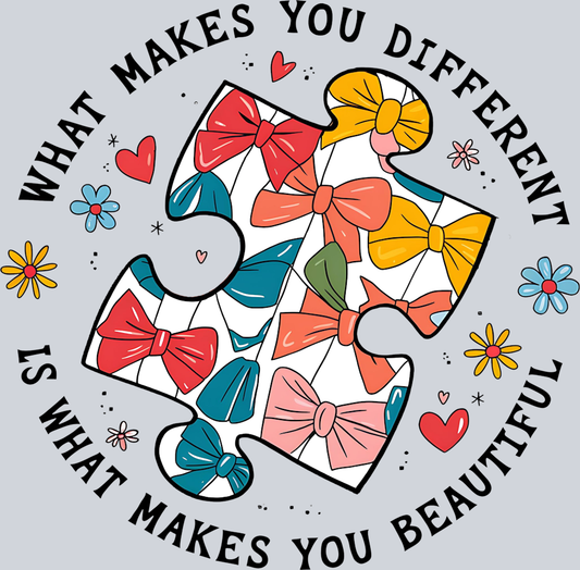DTF Transfer Autism - What make you Beautiful