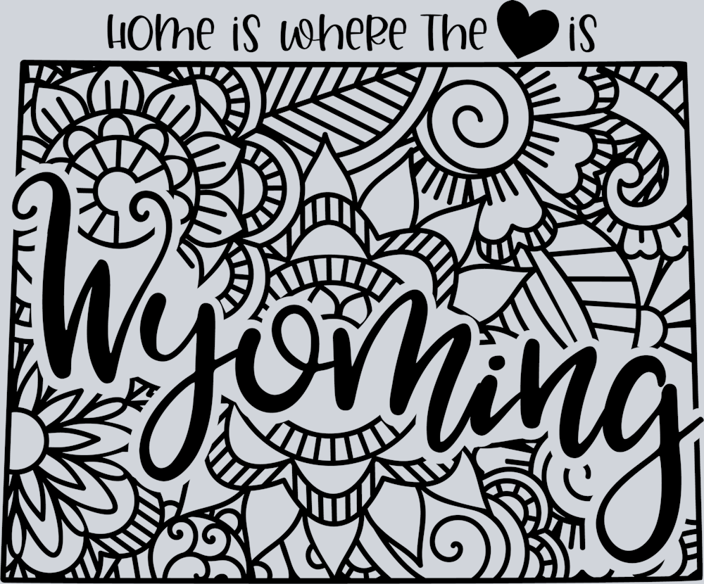 DTF Transfer Wyoming - Home is where the Heart is