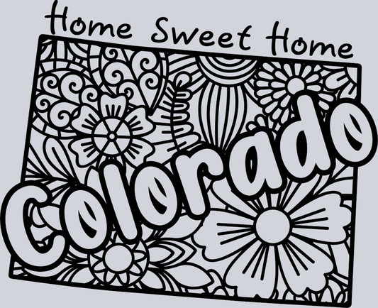 DTF Transfer Colorado - Home Sweet Home