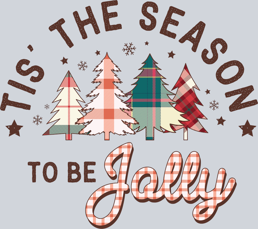 DTF Transfer Christmas - Ti's the Season to be Jolly
