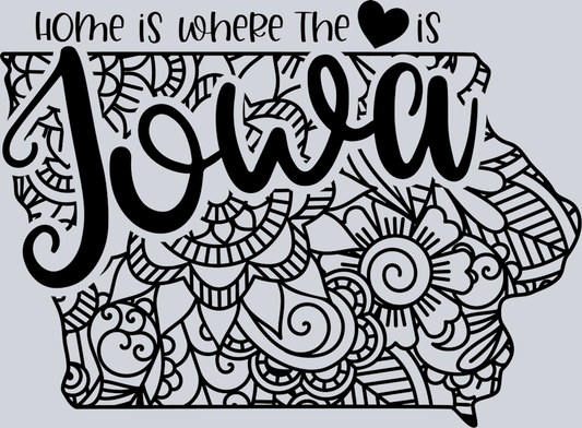 DTF Transfer Iowa - Home is where the Heart is