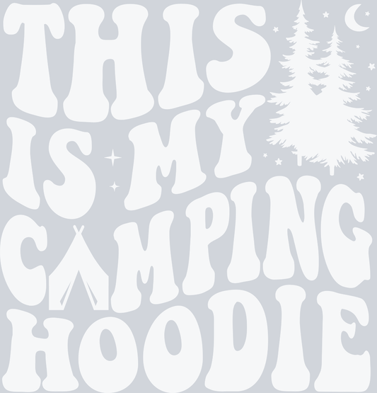 DTF Transfer Camping - This is my Camping Hoodie