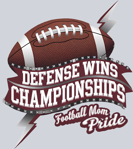 DTF Transfer Football - Defense Wins Championships Football Mom Pride