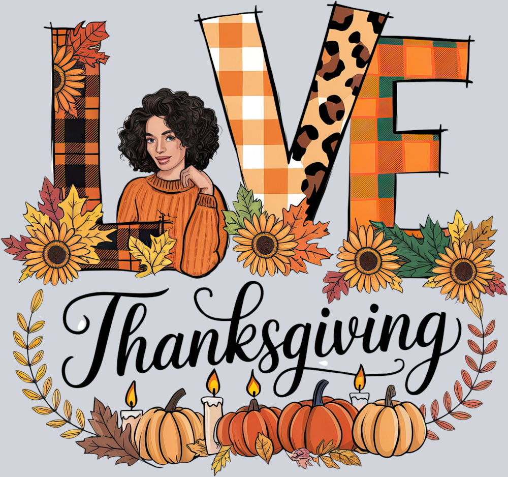 DTF Transfer Thanksgiving - Love Thanksgiving