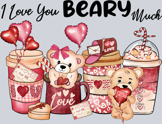 DTF Transfer Valentines - I love you Beary Much