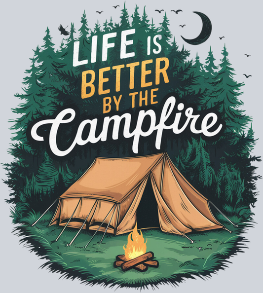 DTF Transfer Camping - Life is Better by the Campfire