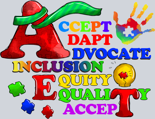 DTF Transfer Autism - Accept Adapt Advocate