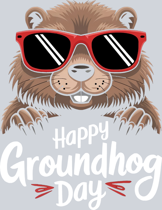 DTF Transfer Groundhog Day - Happy Groundhog Day