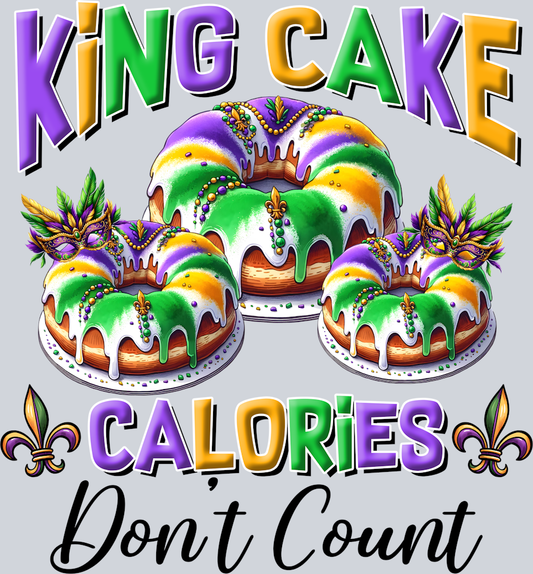 DTF Transfer Mardi Gras - King Cake Calories Don't Count