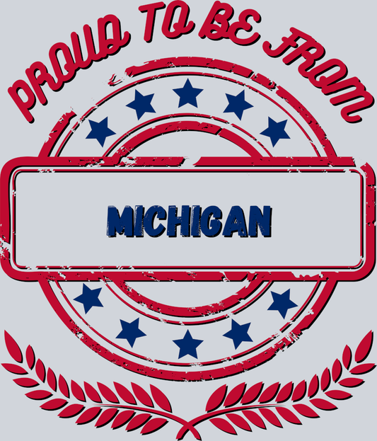 DTF Transfer Michigan - Proud to be from Michigan