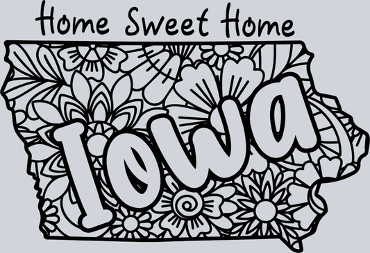 DTF Transfer Iowa - Home Sweet Home
