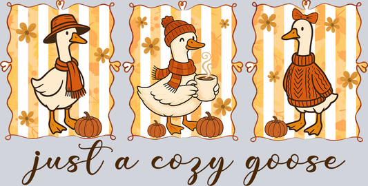 DTF Transfer Fowl - Just a Cozy Goose