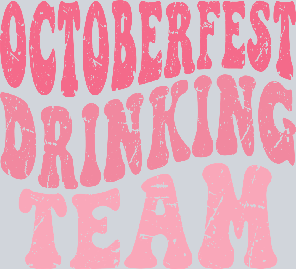 DTF Transfer Oktoberfest - Octoberfest Drinking Team