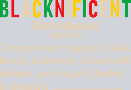 DTF Transfer Black History Month - Blacknificent