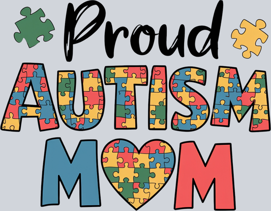 DTF Transfer Autism - Proud Autism Mom