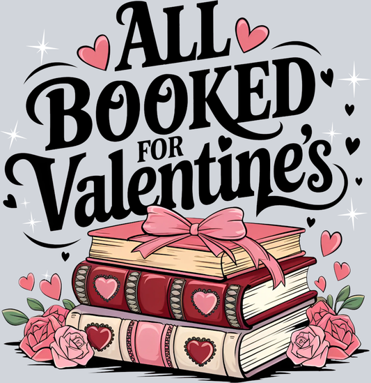 DTF Transfer Valentines - All Booked for Valentine's