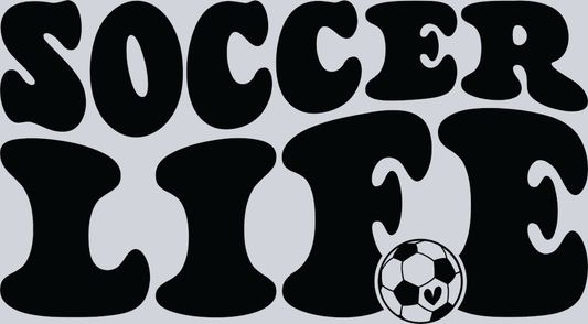 DTF Transfer Soccer - Soccer Life