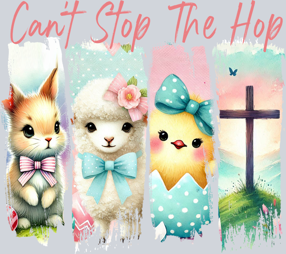 DTF Transfer Easter - Can't Stop the Hop