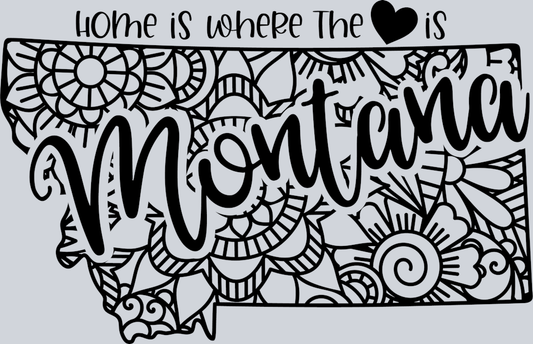 DTF Transfer Montana - Home is where the Heart is