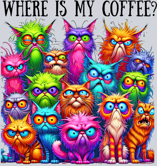 DTF Transfer Cats - Where is my coffee