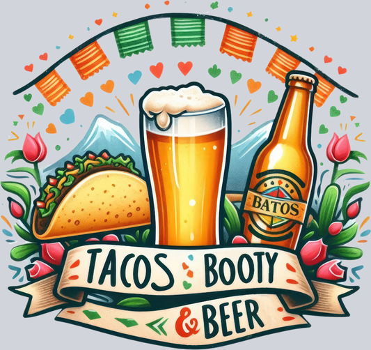 DTF Transfer Cinco de Mayo - Tacos Booty & Beer