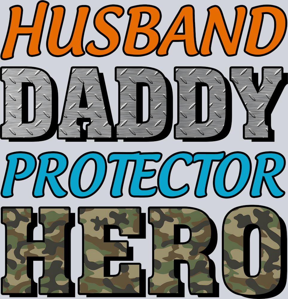 DTF Transfer Father's Day - Husband Daddy Protector Hero
