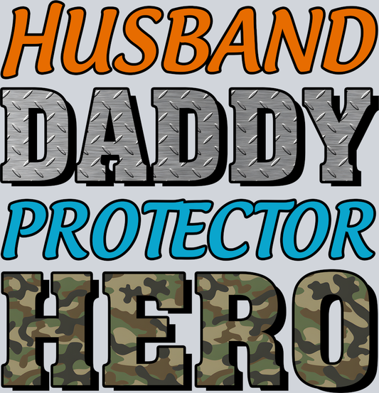 DTF Transfer Father's Day - Husband Daddy Protector Hero