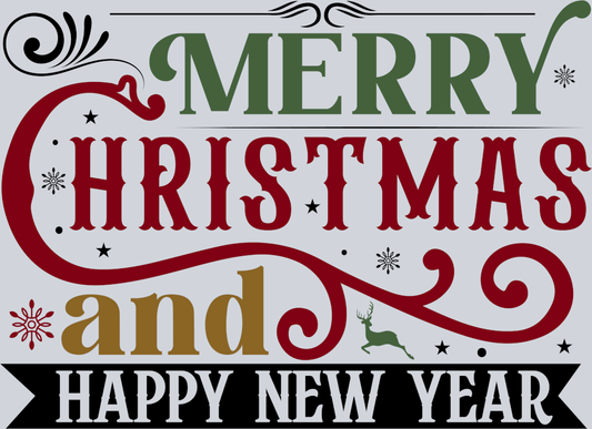 DTF Transfer Christmas - Merry Christmas and Happy New Year