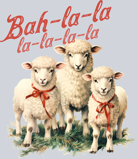DTF Transfer Christmas - Bah-la-la-la-la-la-la