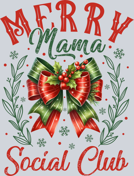 DTF Transfer Christmas - Merry Mama Social Club