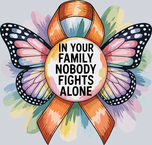 DTF Transfer Leukemia - In your Family Nobody Fights Alone