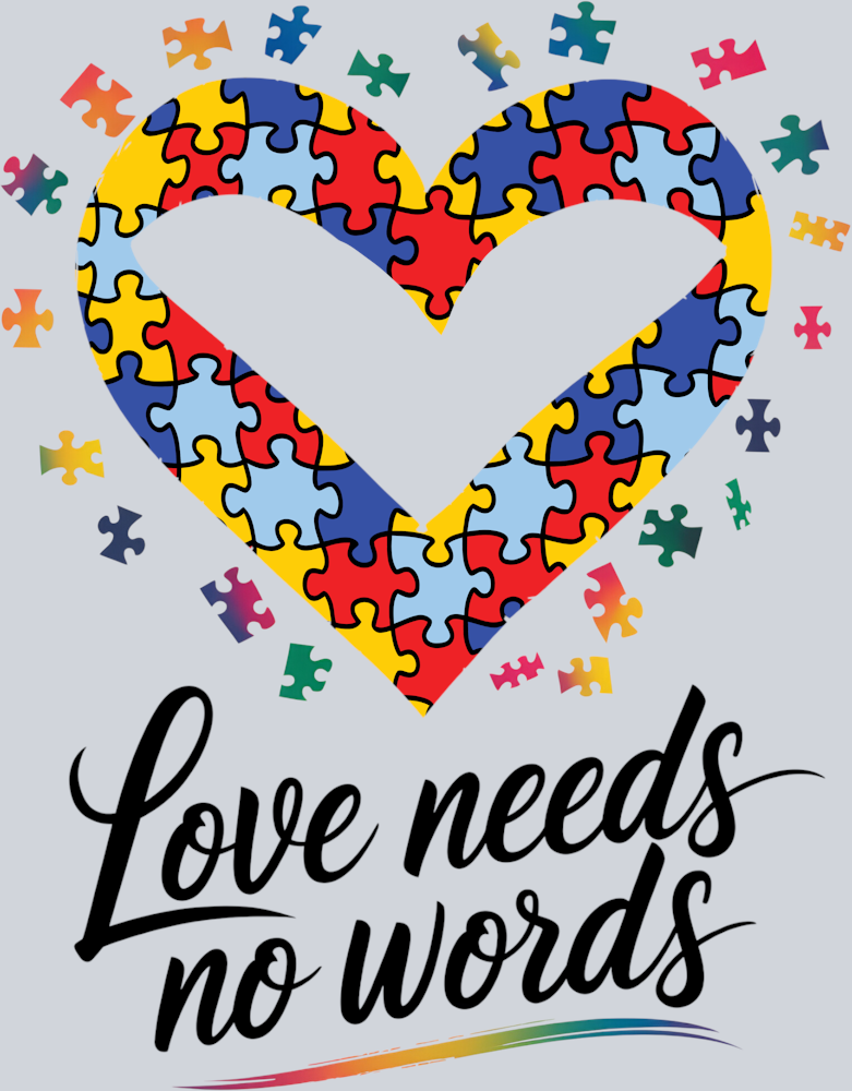 DTF Transfer Autism - Love needs no Words