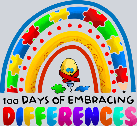 DTF Transfer Autism - 100 Day of Embracing Differences