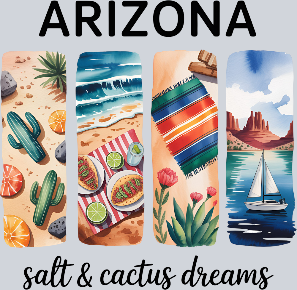 DTF Transfer Arizona - Salt & Cactus Dreams