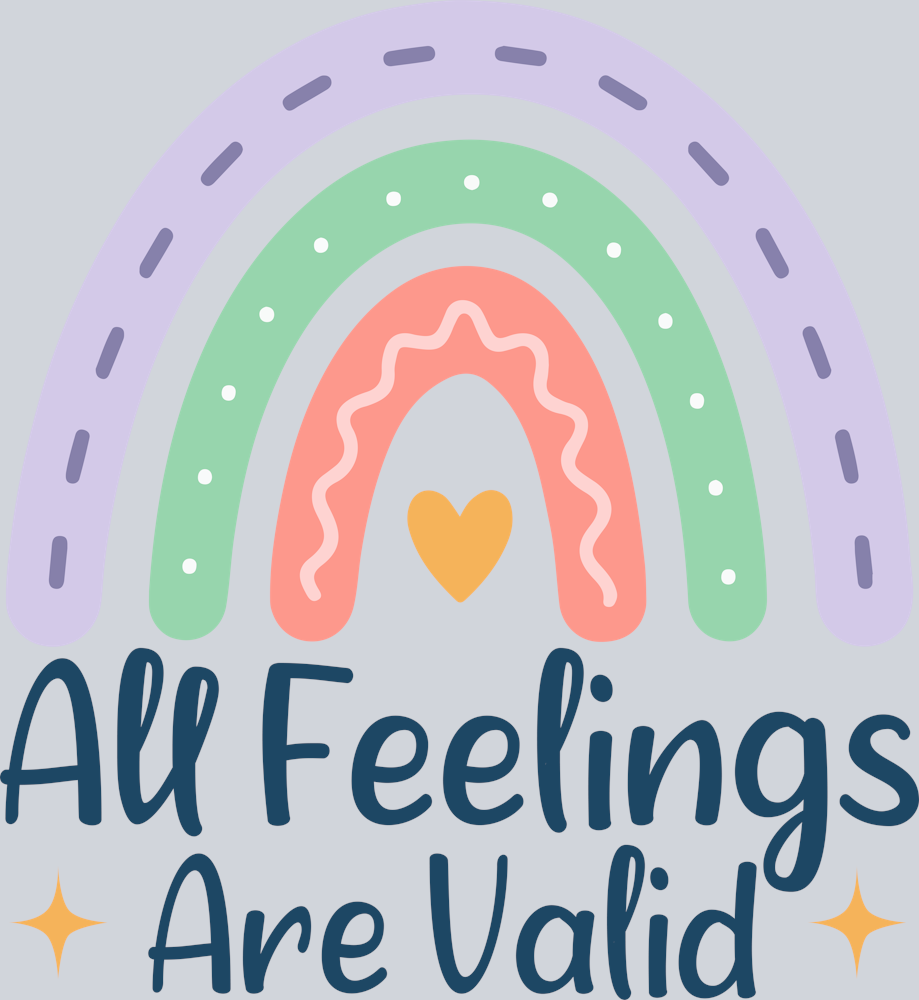 DTF Transfer Mental Health - All Feelings Are Valid