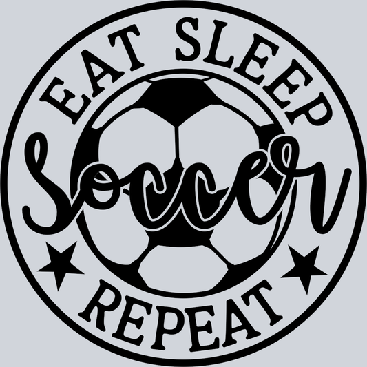 DTF Transfer Soccer - Eat Sleep Soccer Repeat