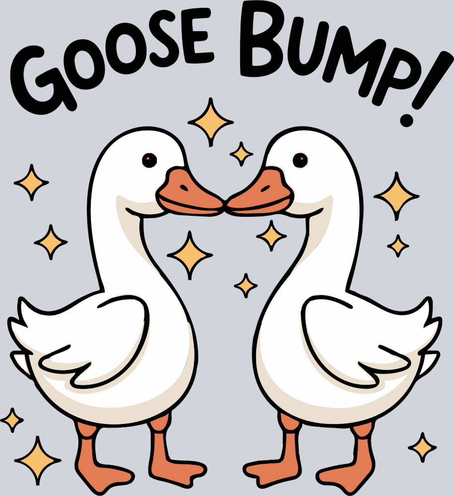 DTF Transfer Fowl - Goose Bump