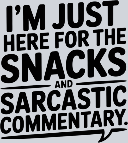 DTF Transfer Tennis - I'm Just here for the Snacks