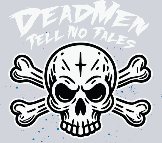 DTF Transfer High Seas - Deadmen tell no Tales
