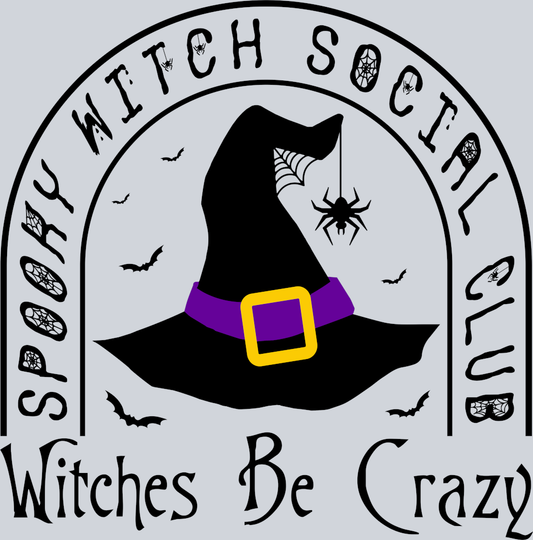 DTF Transfer Halloween - Witches be Crazy