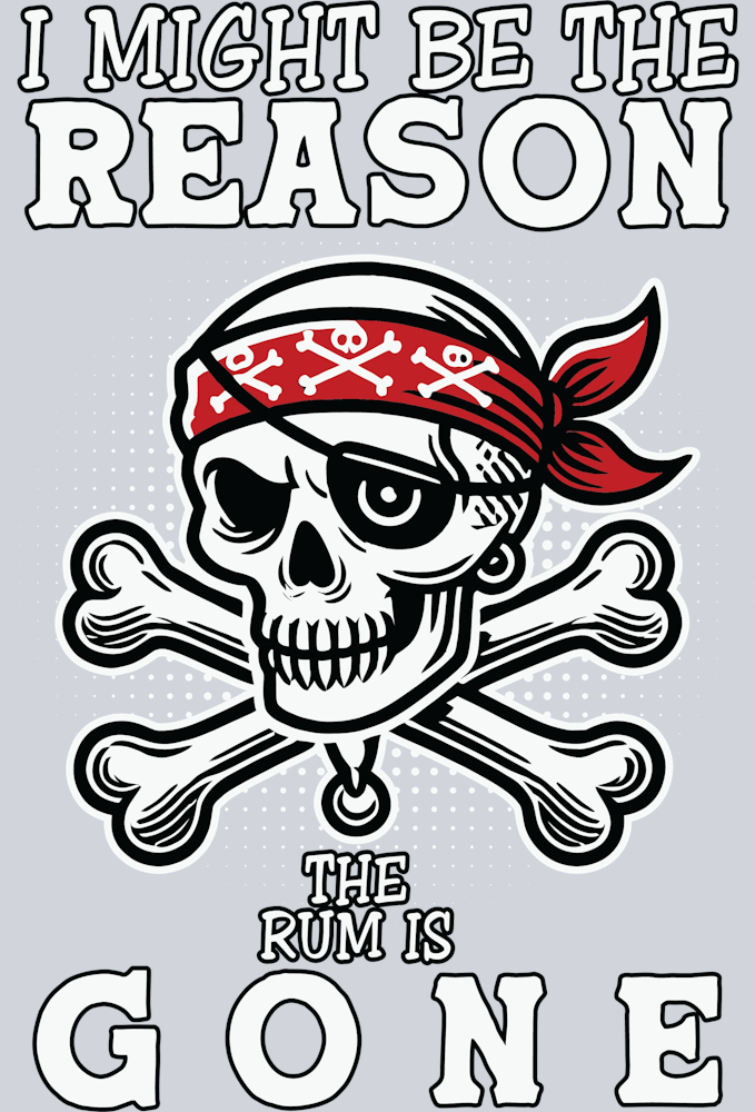 DTF Transfer High Seas - I Might be the Reason