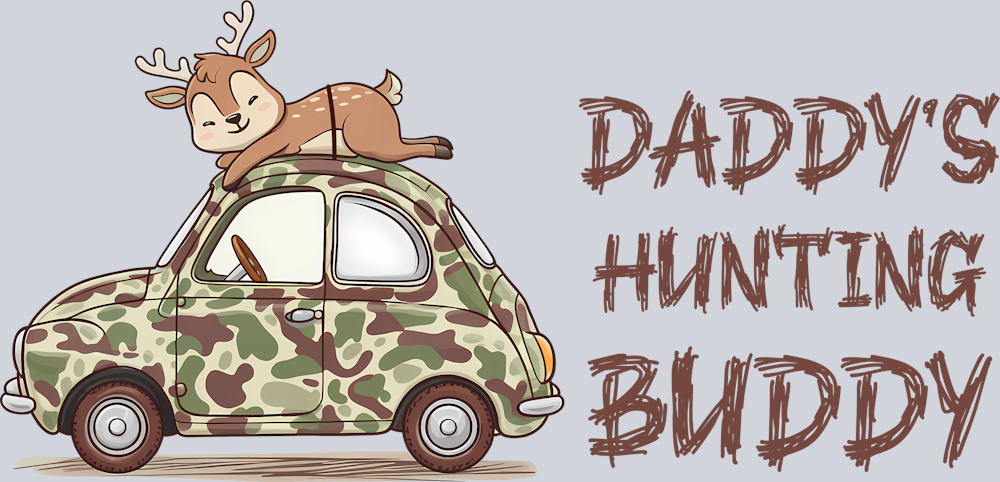 DTF Transfer Hunting - Daddy's Hunting Buddy
